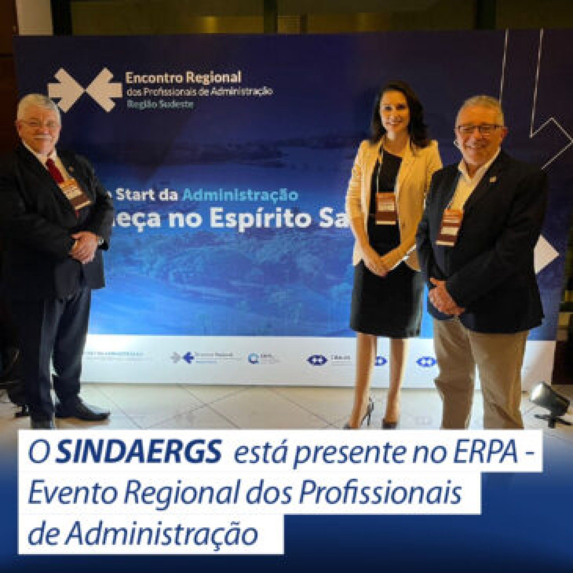 Eventos Eventos - O SINDAERGS – Sindicato dos Administradores no Estado do Rio Grande Sul, representa os Administradores gaúchos.