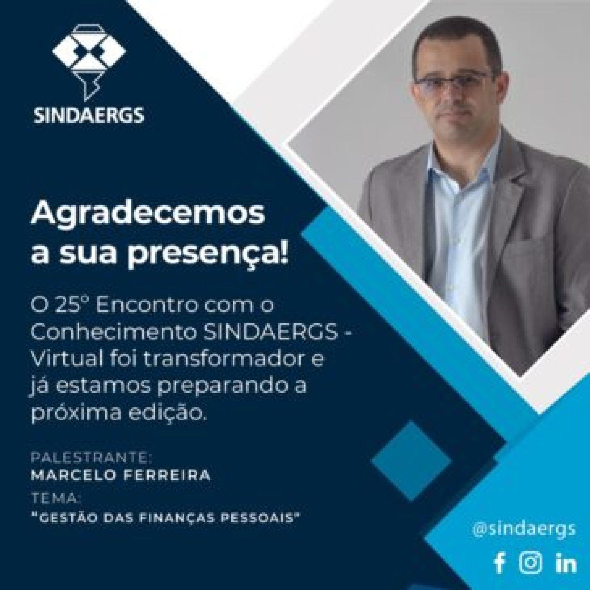 Eventos Eventos - O SINDAERGS – Sindicato dos Administradores no Estado do Rio Grande Sul, representa os Administradores gaúchos.